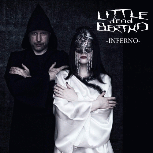 Little Dead Bertha : Inferno